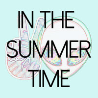 Yes You Are - In The Summertime