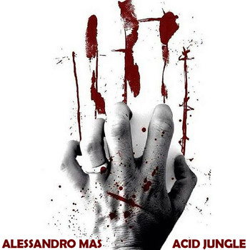 Alessandro Mas - Acid Jungle