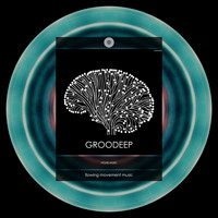 GROODEEP - House Music