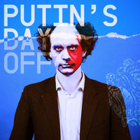 Frauds - Putin's Day Off