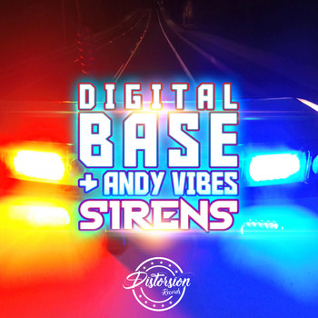Digital Base, Andy Vibes - Sirens