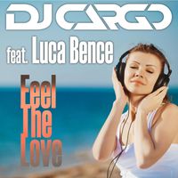 DJ Cargo - Feel the Love