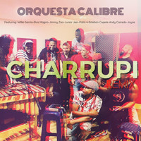 Orquesta Calibre - Charrupi (Remix)