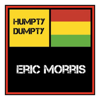 Eric Morris - Humpty Dumpty