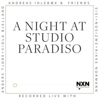 Andreas Ihlebæk - A Night at Studio Paradiso