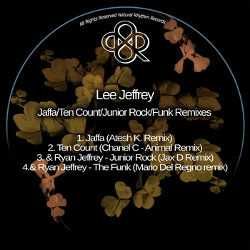 Lee Jeffrey - Jaffa/Ten Count/Junior Rock/Funk Remixes