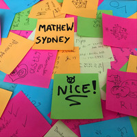 Mathew Sydney - Nice (Explicit)