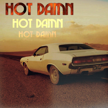 Davis & The Love - Hot Damn