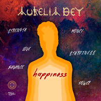 Aurelia Dey - Happiness