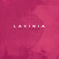 Lavinia - Sallowed