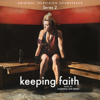 Laurence Love Greed - Keeping Faith (Un Bore Mercher) - Series 2 [Original Television Soundtrack]