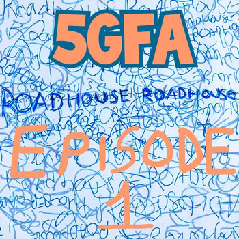 5 Guys Flicking Around - Episode 1: Roadhouse (Explicit)