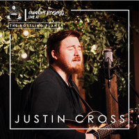 Justin Cross - Live at the Bottling Plant