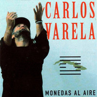 Carlos Varela - Monedas al Aire