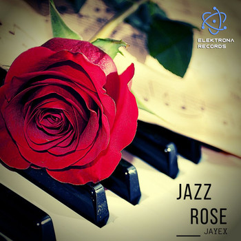 Jayex - Jazz Rose