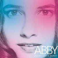 Abby - ¿Quién Será el Autor?