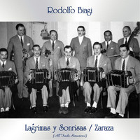 Rodolfo Biagi - Lágrimas y Sonrisas / Zaraza (All Tracks Remastered)