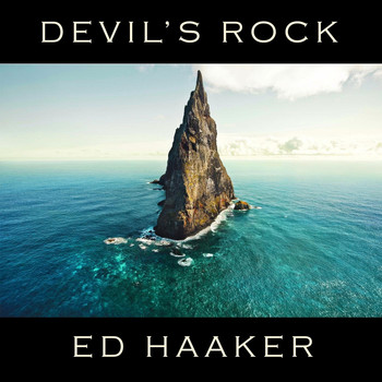 Ed Haaker - Devil's Rock