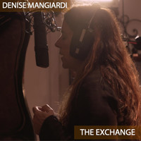 Denise Mangiardi - The Exchange