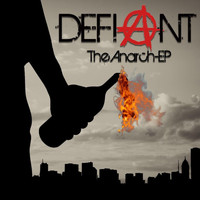 Defiant - The Anarch - EP (Explicit)