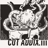DJ Ace - Cut Addix3: Trilogy (Explicit)