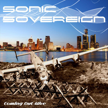 Sonic Sovereign - Coming out Alive