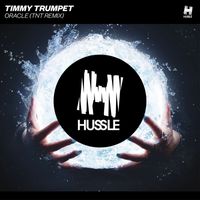 Timmy Trumpet - Oracle (TNT Remix)