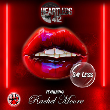 Heartless - Say Less (feat. Rachel Moore)