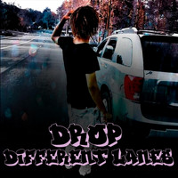 DROP - Different Lanes (Explicit)
