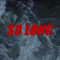 Audio Dope - So Long