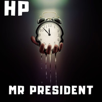 Hp Kaggerud - Mr President