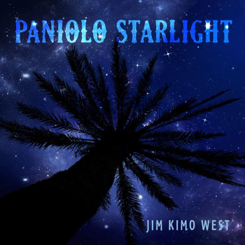 Jim Kimo West - Paniolo Starlight