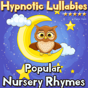 Eugene Lopin - Hypnotic Lullabies: Popular Nursery Rhymes