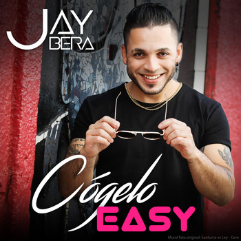 Jay Bera - Cógelo Easy