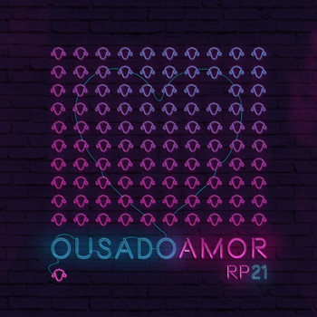 Renascer Praise - Ousado Amor (Ao Vivo Em São Paulo / 2018)