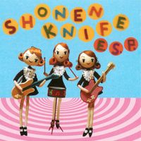 Shonen Knife - E.S.P.