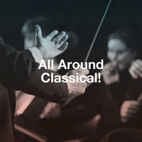 Holy Classical, The Einstein Classical Music Collection for Baby, Classical Music For Genius Babies - All Around Classical!