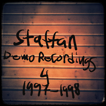 Staffan Karlsson - Demo Recordings 4 (1997-1998)