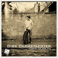Dirk Darmstaedter - Coming up for Air