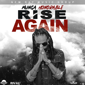 Munga Honorable - Rise Again