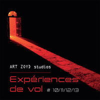 Art Zoyd - Experiences de vol Nos. 10, 11, 12 & 13