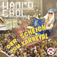 Harpo Cool - Jalla Jalla Jalla (Der Scheich vom Karneval)
