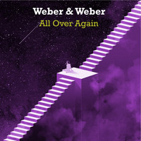 Weber & Weber - All over Again