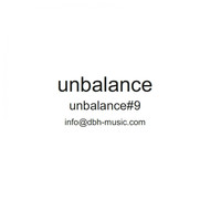 Unbalance - Unbalance#9