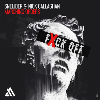 Sneijder & Nick Callaghan - Marching Orders