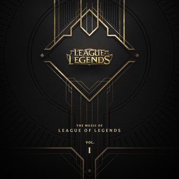 League of Legends - The Music of League of Legends Vol. 1