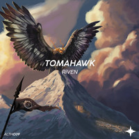 Riven - Tomahawk