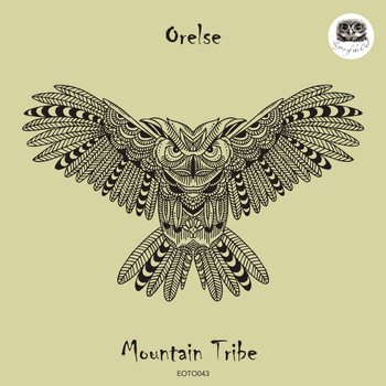 Orelse - Mountain Tribe