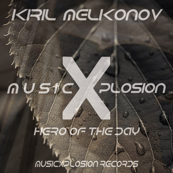 Kiril Melkonov - Hero of the Day