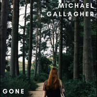 Michael Gallagher - Gone (Explicit)